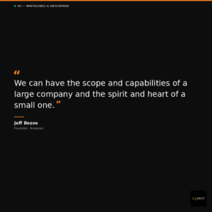 jeff bezos quote we can have the scope and capabilities of a large company spirit of a small one