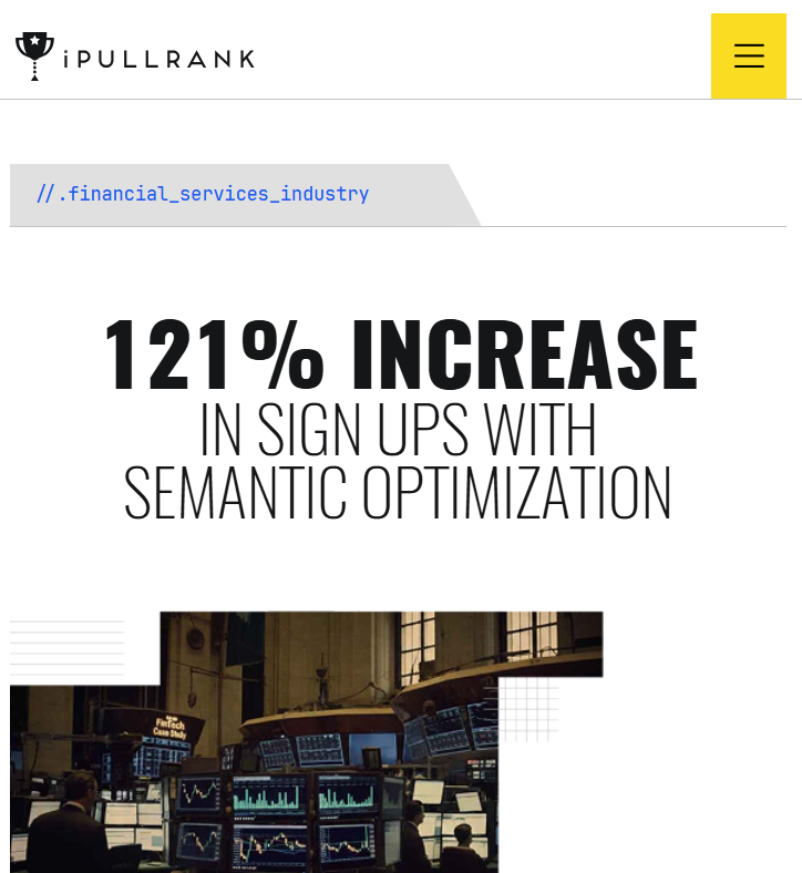 iPullRank Case Study Financial Services Industry