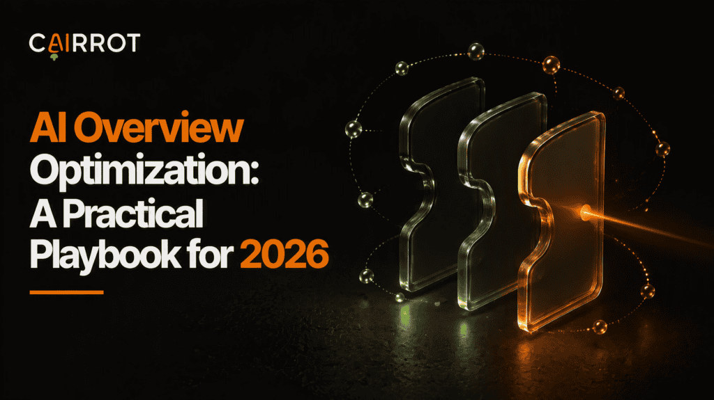 cairrot ai overview optimization practical playbook 2026